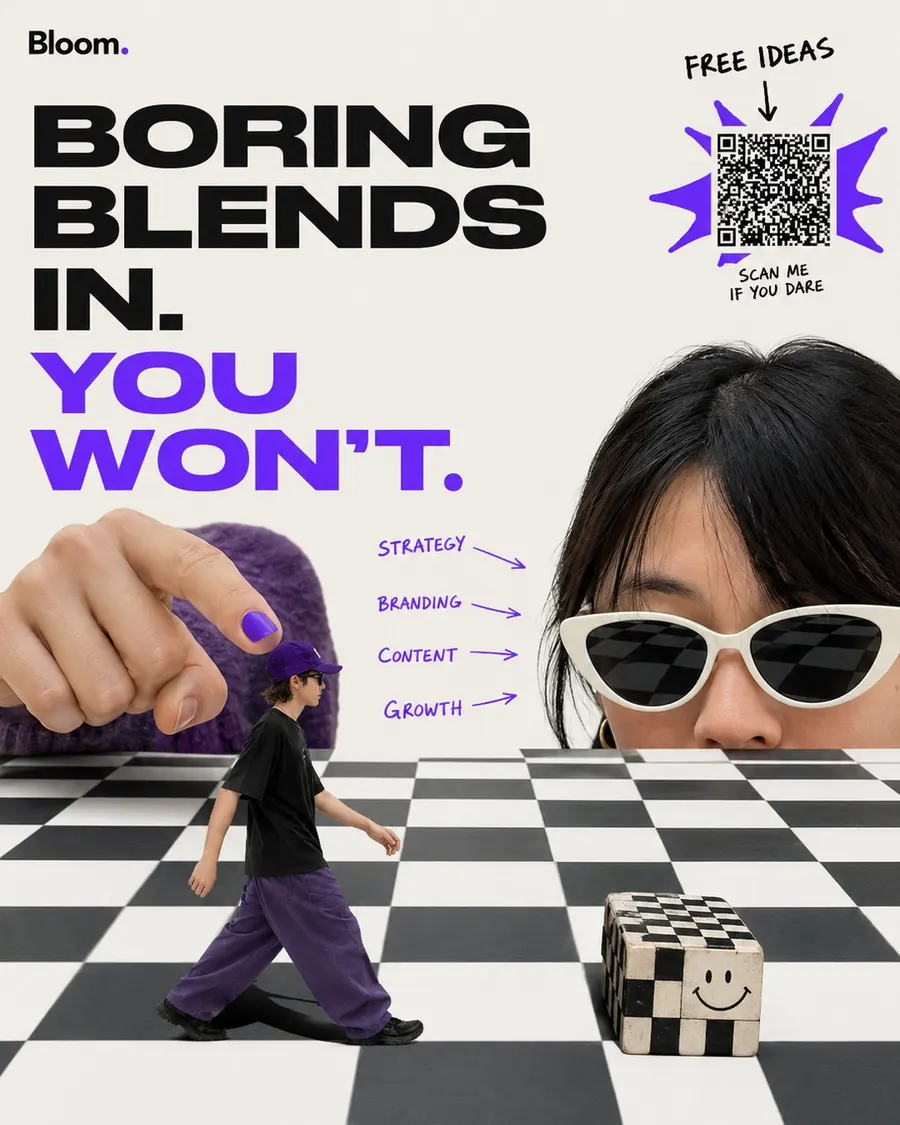 myBloom campaign poster: Boring blends in, you won't