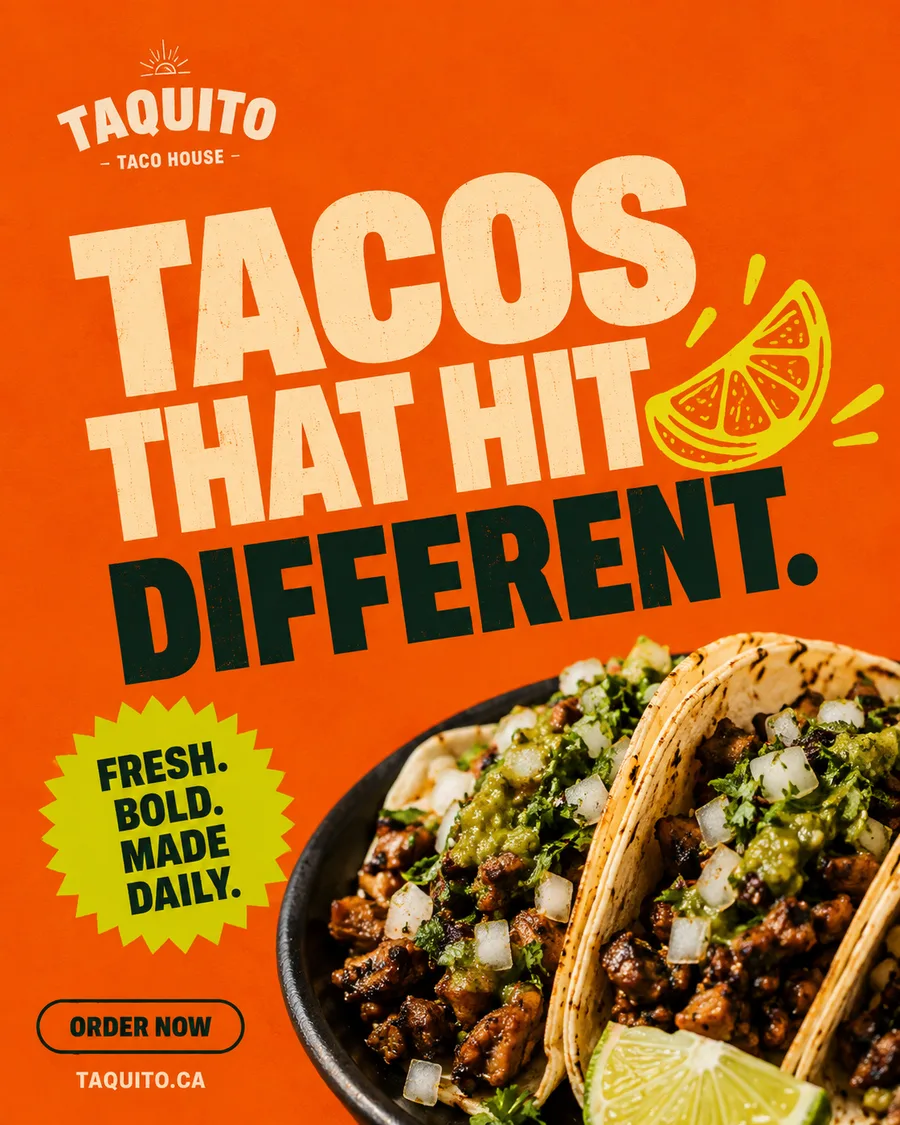 Tacorito campaign poster: tacos that hit different, fresh bold made daily